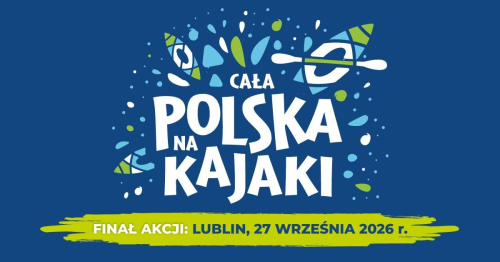 Finał Akcji Cała Polska na kajaki