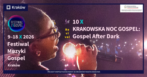 KRAKOWSKA NOC GOSPEL: Gospel After Dark | Festiwal 7xGospel