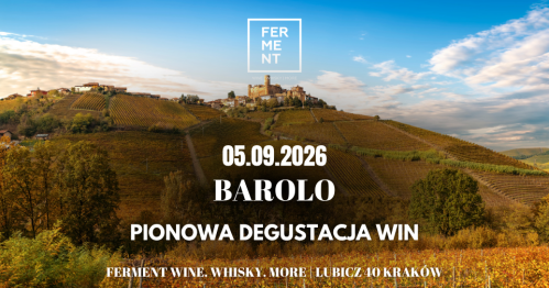Barolo - pionowa degustacja win