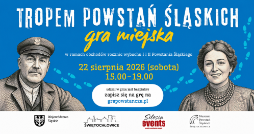TROPEM POWSTAŃ ŚLĄSKICH - gra miejska w Świętochłowicach