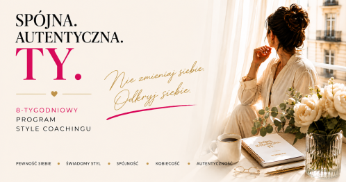 Spójna. Autentyczna. Ty. 8-tygodniowy program style coachingu.