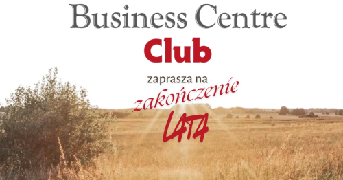 Zakończenie Lata z Business Centre Club