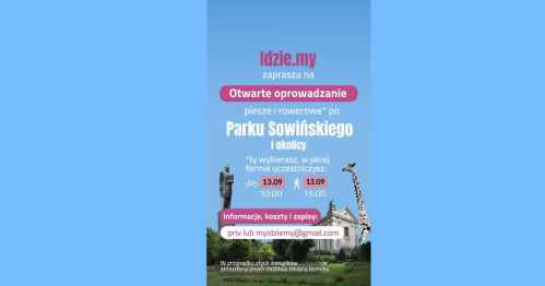 Wolskie tajemnice - Park Sowińskiego i okolice PIESZO