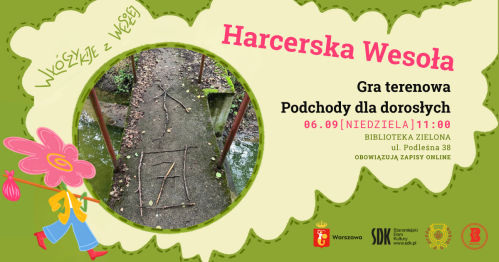 Harcerska Wesoła | Gra terenowa - podchody dla dorosłych