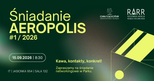 MeetUp Ekosystemu AEROPOLIS: Breakfast @AEROPOLIS Park #1/2026 | Prezentacja