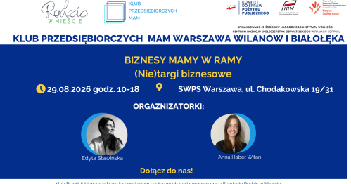 Klub Przedsiębiorczych Mam Biznesy Mamy w Ramy 29.08
