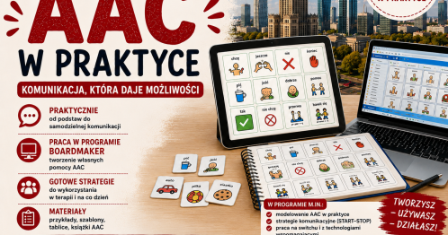 AAC W PRAKTYCE - intensywne szkolenie warsztatowe