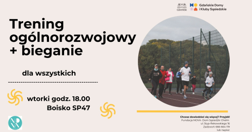 Trening ogólnorozwojowy + bieganie