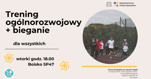 Trening ogólnorozwojowy + bieganie