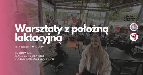 MUMMoc! W Sosnowcu: Warsztaty z położną laktacyjną 28.08