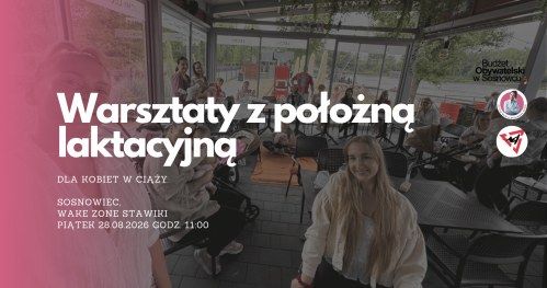 MUMMoc! W Sosnowcu: Warsztaty z położną laktacyjną 28.08