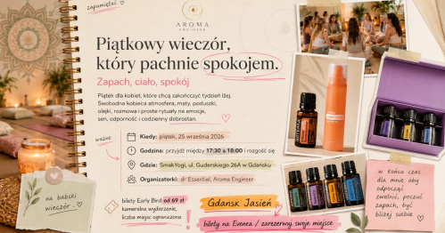 Zapach, Ciało, Spokój czyli wieczór aromaterapii w Smak Yogi