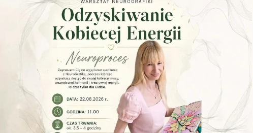 Warsztat NeuroGrafiki dla Kobiet- Odzyskiwanie Kobiecej Energii