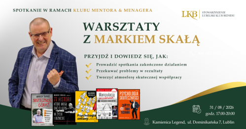 Spotkanie Klubu Mentora LKB z Markiem Skałą