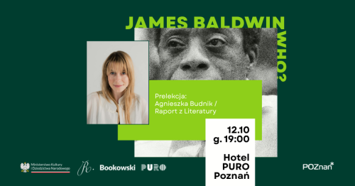 James Baldwin who? | Prelekcja Agnieszki Budnik