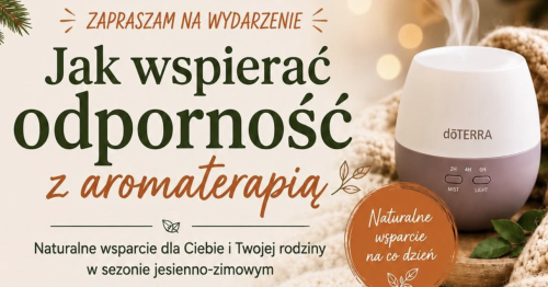 Jak wspierać odporność z aromaterapią?
