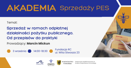 Sprzedaż w ramach odpłatnej działalności pożytku publicznego. Od przepisów do praktyki | Akademia Sprzedaży PES