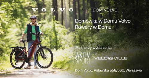 Domówka w Domu Volvo - przegląd roweru, godz. 12.00