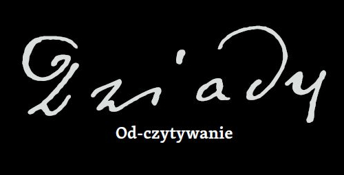 Dziady. Część II. Od-czytywanie