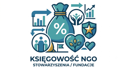 Księgowość i podatki w NGO ( stowarzyszenia, fundacje, OPP)