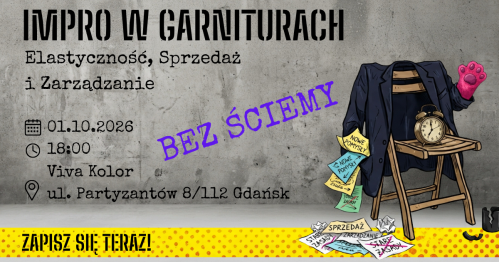 Impro w Garniturach Czwartek 01.10.2026