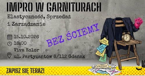 Impro w Garniturach Czwartek 15.10.2026