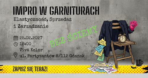 Impro w Garniturach Czwartek 25.02.2027