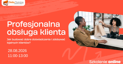 SZKOLENIE ONLINE: Profesjonalna obsługa klienta