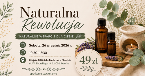 Naturalna Rewolucja w Skawinie