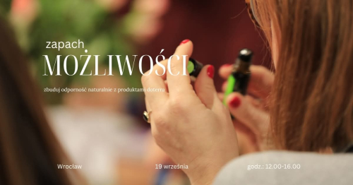 ZAPACH MOŻLIWOŚCI - Odporność Naturalnie - WROCŁAW