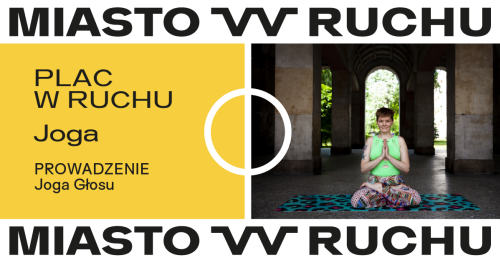 Plac w ruchu | Joga