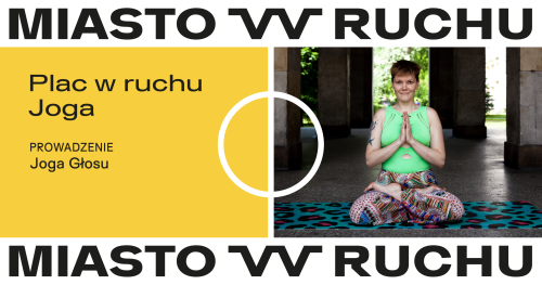 Plac w ruchu | Joga