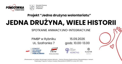 "Jedna drużyna, wiele historii" - spotkanie animacyjno-integracyjne