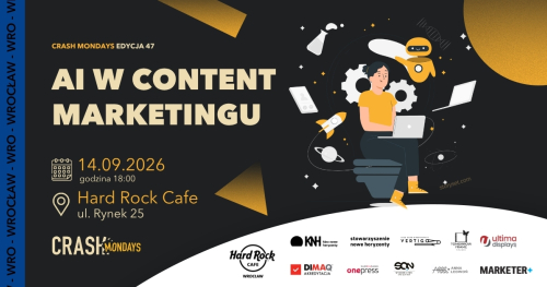 CRASH Mondays № 47: AI w Content Marketingu  [WROCŁAW]