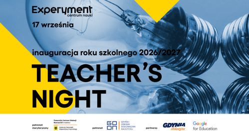 Teacher's Night - inauguracja roku szkolnego 2026/2027 w Experymencie