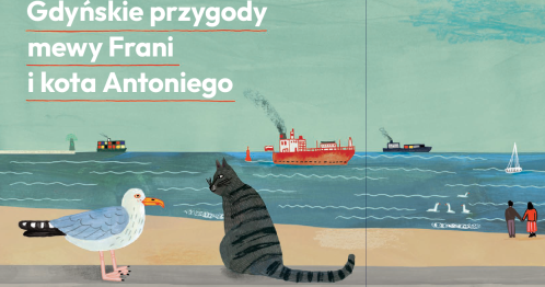 Spacery z mewą Franią i kotem Antonim | Modernistyczne Centrum Gdyni