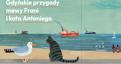 Spacery z mewą Franią i kotem Antonim | Modernistyczne Centrum Gdyni