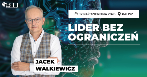 LIDER BEZ OGRANICZEŃ - Jacek Walkiewicz - KALISZ