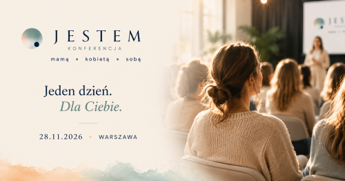 Konferencja JESTEM