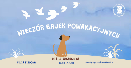 Wieczór Bajek powakacyjnych w Bibliotece w Zielonej