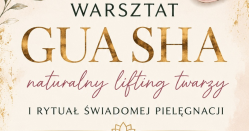 Warsztat Gua sha