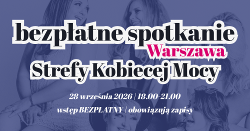 Jak zmotywować się do dobrej zmiany? | Bezpłatne spotkanie kobiet w Warszawie
