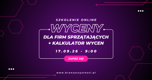 Wyceny dla firm sprzątających - szkolenie online 17.09.2026