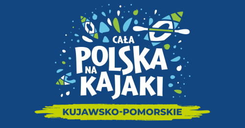 Cała Polska na kajaki - sprzątamy Brdę!