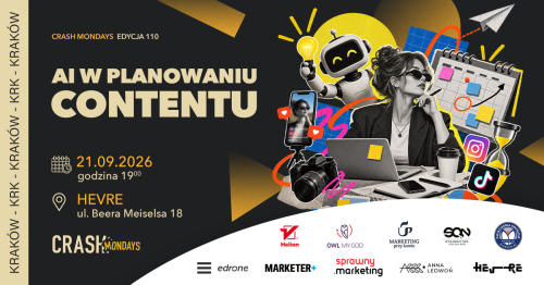 CRASH Mondays № 110: AI w Content Marketingu [Kraków] 🧡