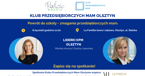 Klub Przedsiębiorczych Mam Olsztyn - 8.09.2026
