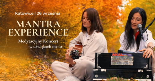 MANTRA EXPERIENCE | KATOWICE | 26 WRZEŚNIA