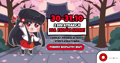 Komikslandia w Twoim mieście: Event anime w Słupsku!