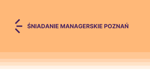 Zamknięte Śniadanie Managerskie Poznań 15.09.2026
