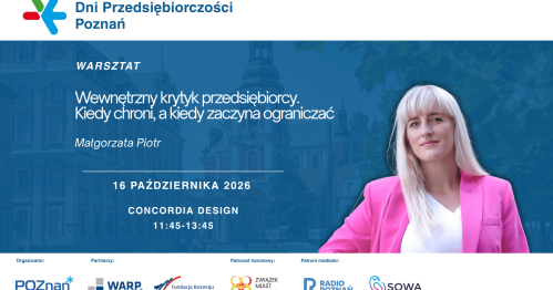 Wewnętrzny krytyk przedsiębiorcy. Kiedy chroni, a kiedy zaczyna ograniczać